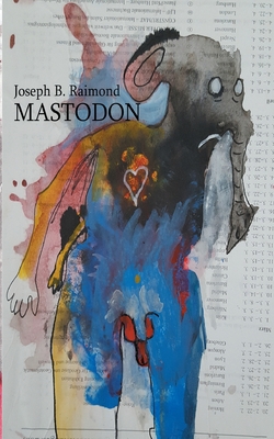 Mastodon - Raimond, Joseph B