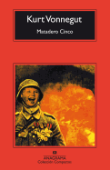 Matadero Cinco, O, La Cruzada de Los Nianos