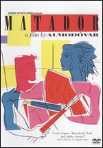 Matador - Pedro Almod�var