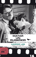 Matar Un Ruise�or / To Kill a Mockingbird