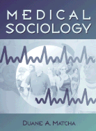 Matcha: Medical Sociology _c1