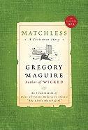 Matchless: A Christmas Story