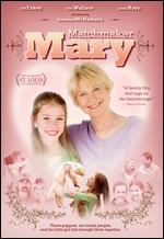 Matchmaker Mary - Tom Whitus
