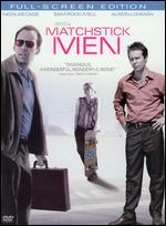 Matchstick Men [P&S]