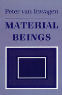 Material Beings: The Crucial Balance, Second Edition, Revised