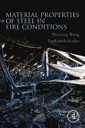 Material Properties of Steel in Fire Conditions