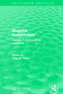 Material Substitution: Lessons from Tin-Using Industries