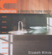 Materials: A Directory for Home Design