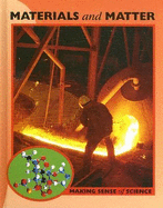 Materials and Matter
