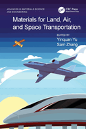 Materials for Land, Air, and Space Transportation