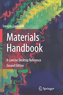 Materials Handbook: A Concise Desktop Reference