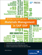 Materials Management in SAP ERP: 100 Things You Should Know About...