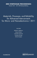 Materials, Processes, and Reliability for Advanced Interconnects for Micro- and Nanoelectronics - 2011: Volume 1335