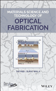 Materials Science and Technology of Optical Fabrication