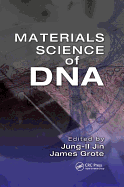 Materials Science of DNA