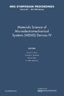 Materials Science of Microelectromechanical Systems (Mems) Devices IV: Volume 687