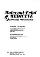 Maternal-Fetal Medicine: Principles and Practice