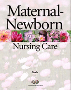 Maternal-Newborn Nursing Care
