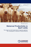 Maternal Productivity in Beef Cattle