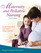 Maternity and Pediatric Nursing with Access Code