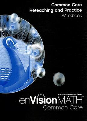 Math 2012 Common Core Reteaching and Practice Workbook Grade 5 - 
