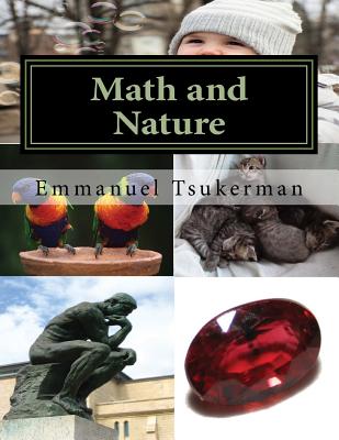 Math and Nature - Tsukerman, Emmanuel