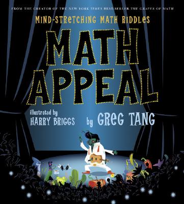 Math Appeal: Mind-Stretching Math Riddles - Tang, Greg