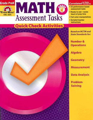 Math Assessment Tasks, Grade Pre K: Quick Check Activities - Evan-Moor Educational Publishing (Creator)