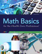 Math Basics for Health Care Professionals