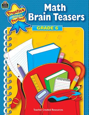 Math Brain Teasers Grade 6 - Rosenberg, Mary
