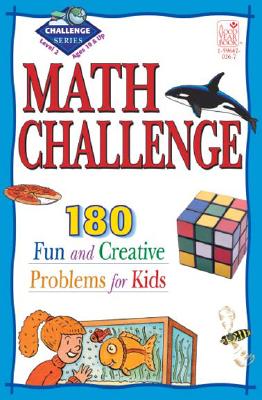 Math Challenge Level 2: 190 Fun and Creative Problems for Kids - Eberts, Marge, and Gisler, Peggy, and Riley, James E