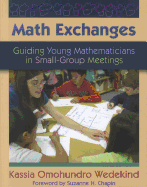 Math Exchanges: Guiding Young Mathematicians in Small Group Meetings