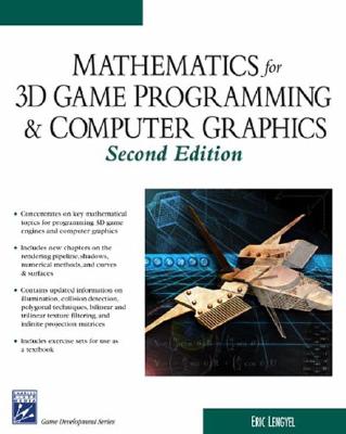 Math for 3D Game Programming & Computer Graphics - Lengyel, Eric