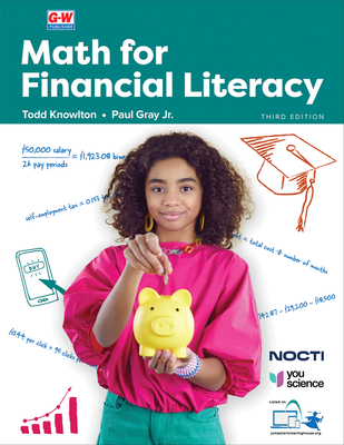 Math for Financial Literacy - Knowlton, Todd, and Gray, Paul, Jr.