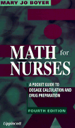 Math for Nurses: A Pocket Guide to Dosage Calculation and Drug Administration