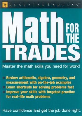 Math for the Trades - Learning Express LLC (Creator)