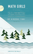 Math Girls Talk about Trigonometry
