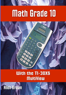 Math Grade 10 with the TI-30XS MultiView