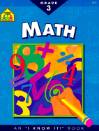 Math Grade 3 - School Zone Publishing, and Bannister, Roberta, and Hoffman, Joan (Editor)
