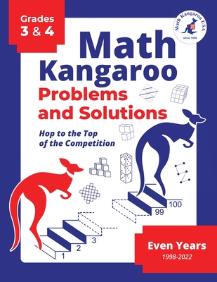 Math Kangaroo Problems and Solutions - Grades 3 & 4 - Even Years - USA, Math Kangaroo