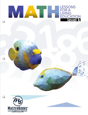 Math Lessons for a Living Education Level K - Odell, Angela