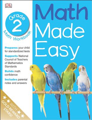 Math Made Easy: Second Grade - DK