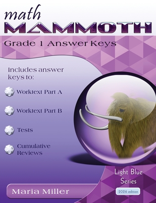 Math Mammoth Grade 1 Answer Keys - Miller, Maria