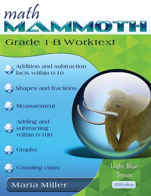Math Mammoth Grade 1-B Worktext - Miller, Maria