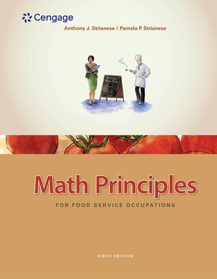 Math Principles for Food Service Occupations - Strianese, Anthony, and Strianese, Pamela