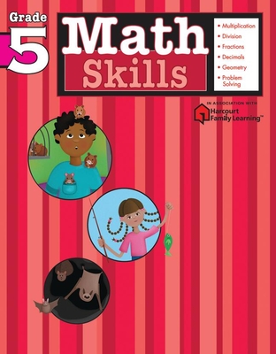 Math Skills: Grade 5 (Flash Kids Harcourt Family Learning) - Flash Kids (Editor)
