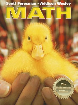 Math: The Millennium Edition - Scott Foresman and Company (Creator)