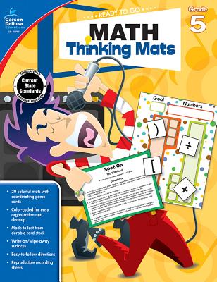Math Thinking Mats, Grade 5 - Carson-Dellosa Publishing (Compiled by)