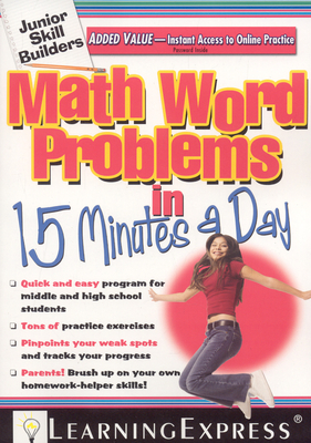 Math Word Problems in 15 Minutes a Day - Learningexpress LLC