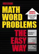 Math Word Problems the Easy Way
